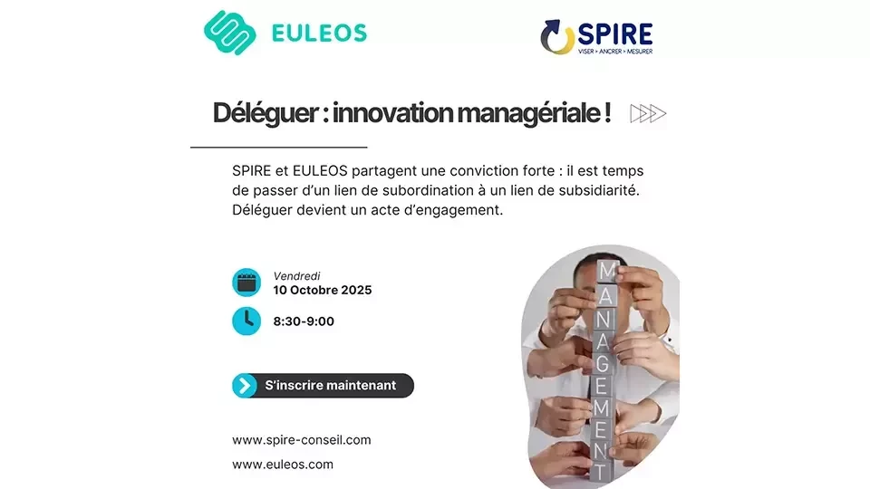 Webinar - 10 octobre 2025 - Et si déléguer devenait un acte d'engagement