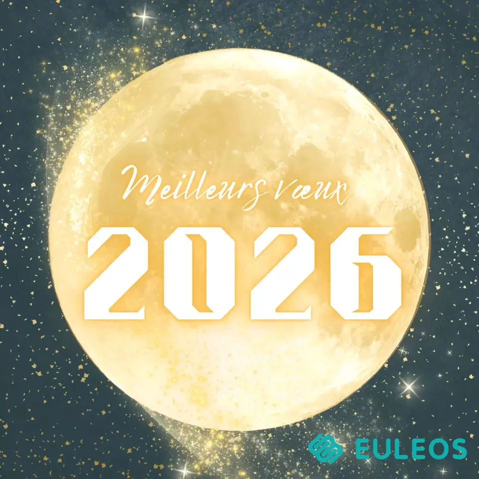 Toute l’équipe d’Euleos vous présente ses meilleurs vœux pour 2026